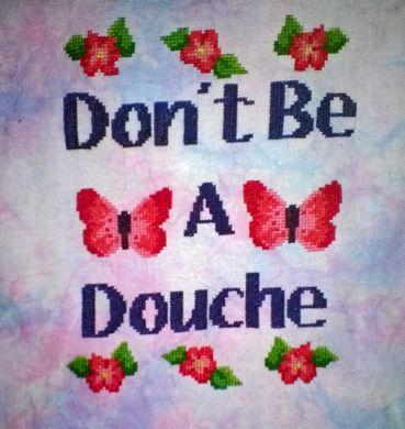 (image for) Don't Be A Douche